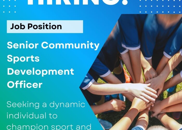 We are hiring poster for the position of Senior Community Sports Development Officer (CSDO).
